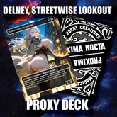 Delney, Streetwise Lookout | Double Trouble – Custom Sexy Proxy Deck