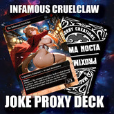 Infamous Cruelclaw – “Oops, Just An Eldrazi” Sexy Proxy Deck