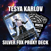 Teysa Karlov – "Death Never Looked So Good" | Sexy Proxy Deck | Silver Fox Edition