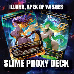 Illuna, Apex of Wishes — Sexy Proxy Deck | Big Slimes. Bigger Mutations. Maximum Cheeks!