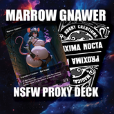NSFW Marrow Gnawer: Sexy Proxy Deck | Booty of the Swarm