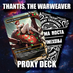 Thantis, The Warweaver — Sexy Proxy Deck