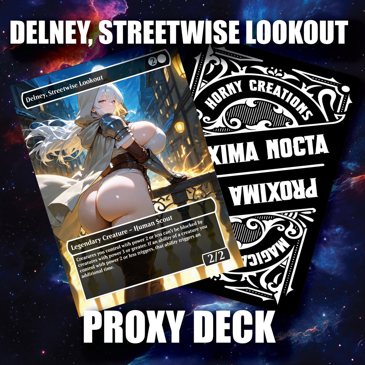 Delney, Streetwise Lookout | Double Trouble – Custom Sexy Proxy Deck